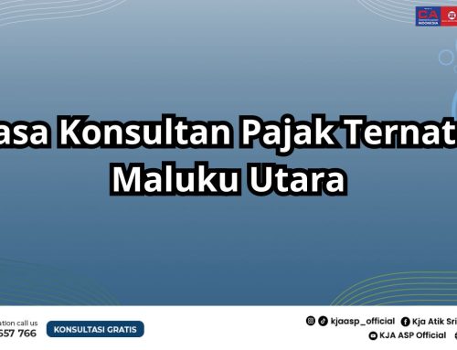 Jasa Konsultan Pajak Ternate Maluku Utara